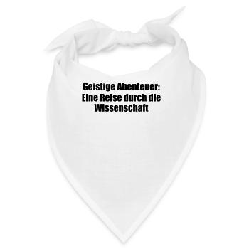 Wissenschaft - Geistige Abenteuer: Eine Reise - Bandana - Weiß - Vorne