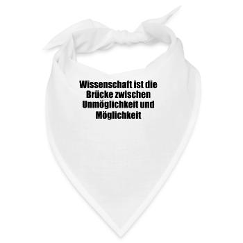 Wissenschaft - Wissenschaft ist die Brücke - Bandana - Weiß - Vorne