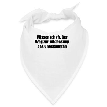 Wissenschaft - Wissenschaft: Der Weg zur - Bandana - Weiß - Vorne
