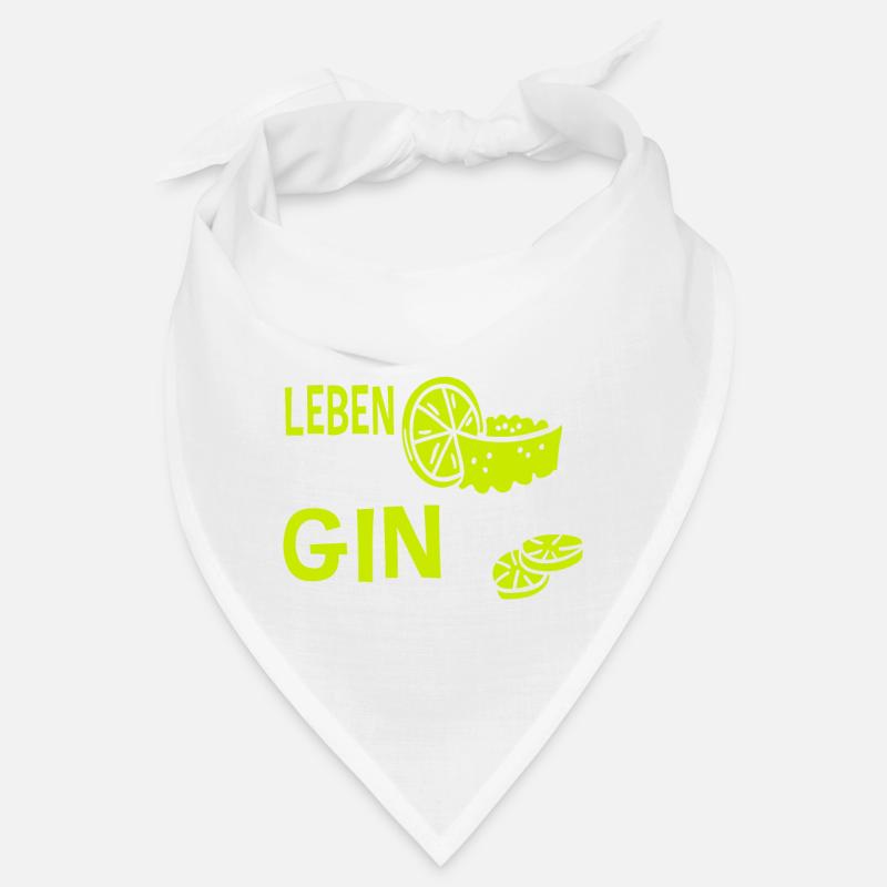 Gin - Gib Deinem Leben Einen Gin Geschenk Bandana