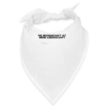 Wissenschaft - Die Wissenschaft ist meine - Bandana - Weiß - Vorne