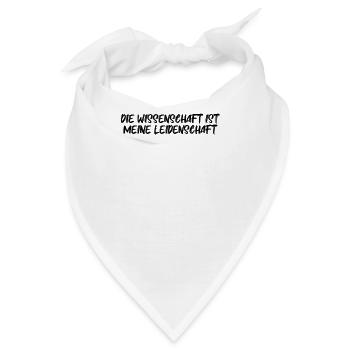 Wissenschaft - Die Wissenschaft ist meine - Bandana - Weiß - Vorne