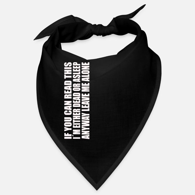 Lustiger Spruch Wenn du das lesen kannst Bandana