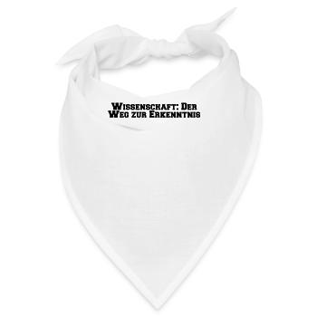 Wissenschaft - Wissenschaft: Der Weg zur - Bandana - Weiß - Vorne