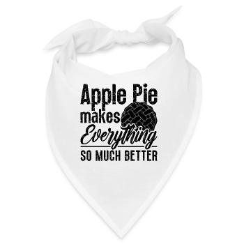 Apple Pie Makes Everything Baking Apple Pie Lover - Bandana - Weiß - Vorne