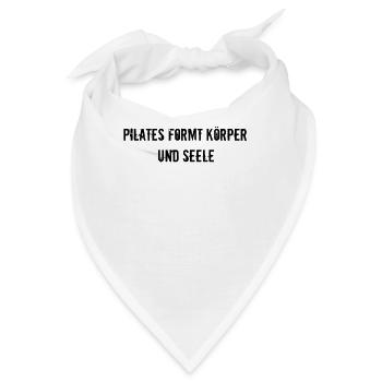 Pilates - Pilates formt Körper und Seele - Bandana - Weiß - Vorne