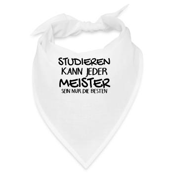 Studieren Meister Spruch - Bandana - Weiß - Vorne