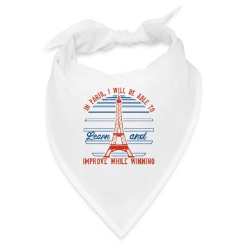IN PARIS WERDE ICH LERNEN UND MICH VERBESSERN KÖNNEN. - Bandana - Weiß - Vorne