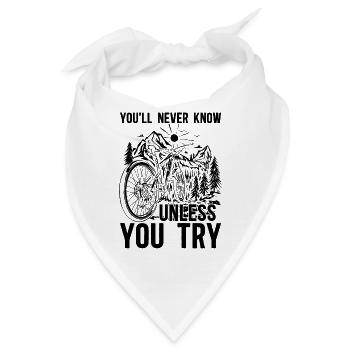 You'll Never Know Unless Bicycle Bicycling Cyclist - Bandana - Weiß - Vorne
