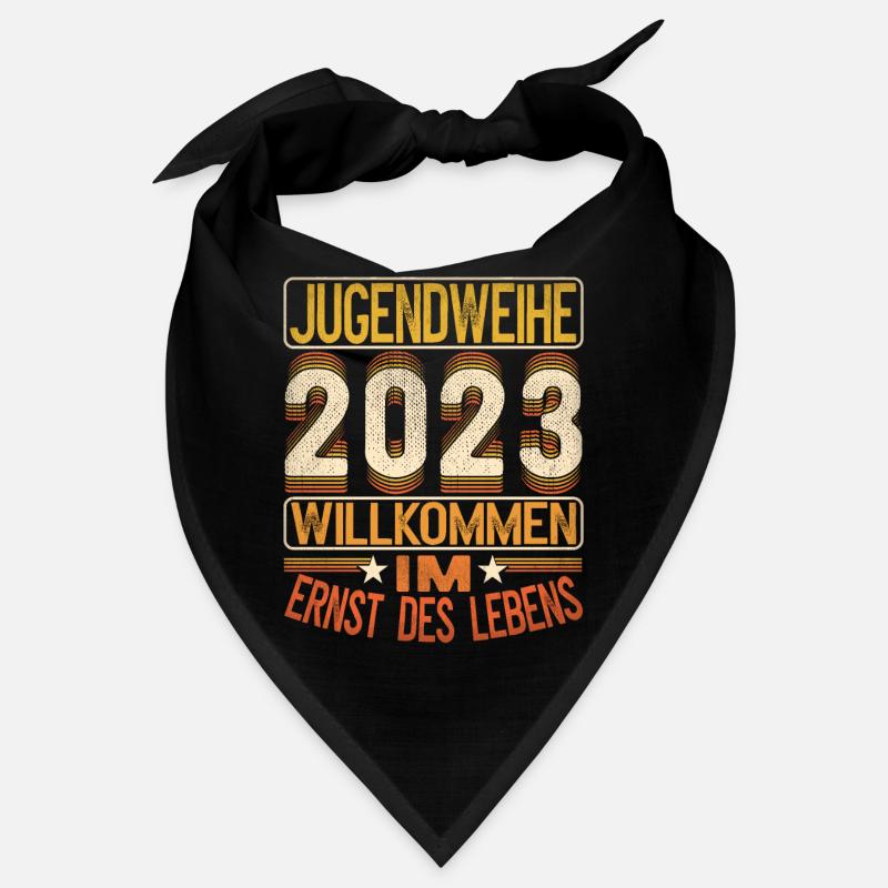 Jugendweihe 2023 Willkommen Im Ernst Des Lebens Bandana