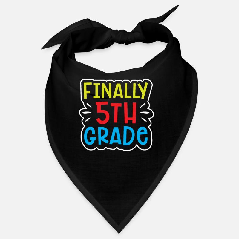 Finally 5 Class Fifth Grader Fifth School Bandana