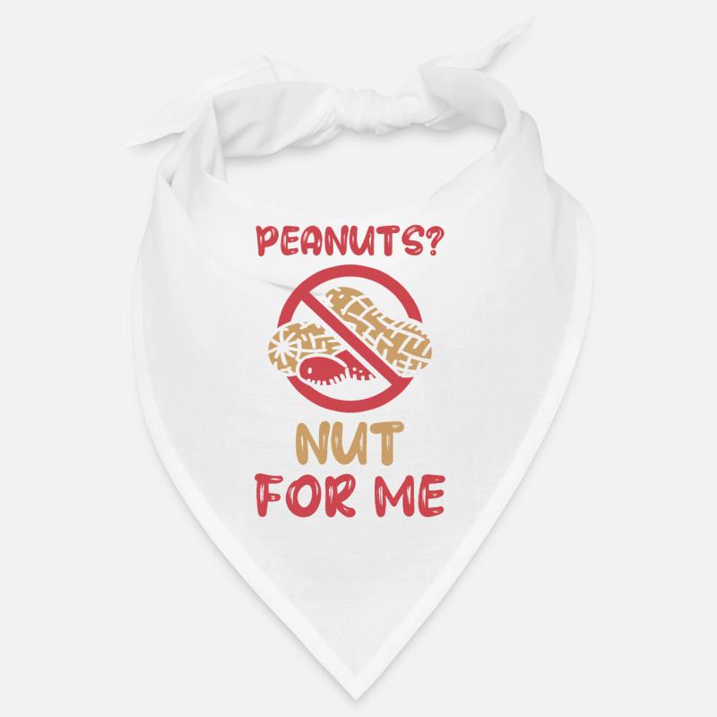 Peanuts? Not for me Peanut allergy sufferers Bandana