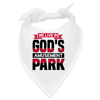 WIR LIEGEN IN GOTTES VERGNÜGUNGSPARK - Bandana - Weiß - Vorne