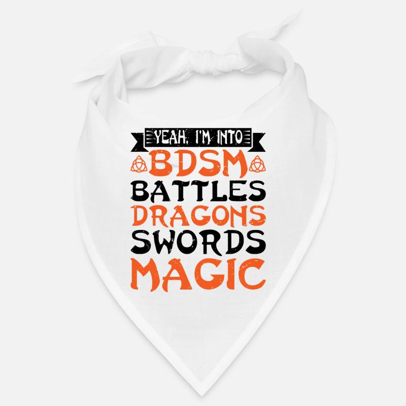 Je suis dans le BDSM, Batailles Dragons Swords Magic Bandana
