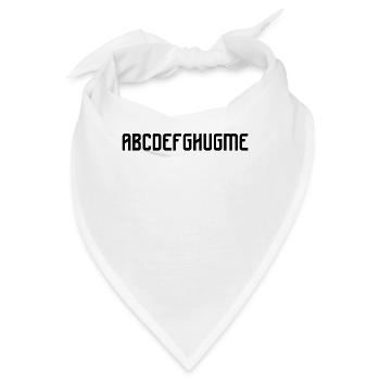 ABCDEFGHUGME Umarmen Umarmung - Bandana - Weiß - Vorne