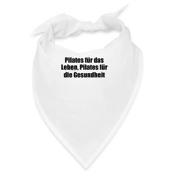 Pilates - Pilates für das Leben, Pilates für die - Bandana - Weiß - Vorne