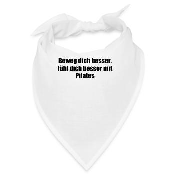 Pilates - Beweg dich besser, fühl dich besser mit - Bandana - Weiß - Vorne