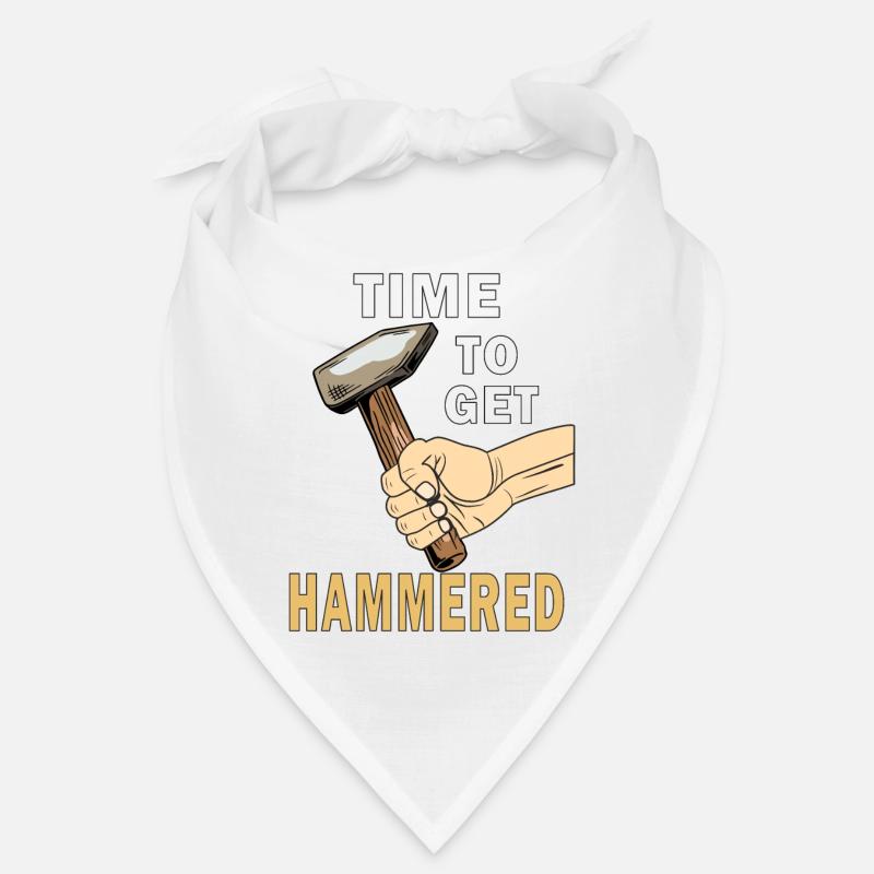 TIME TO GET HAMMERED Bandana