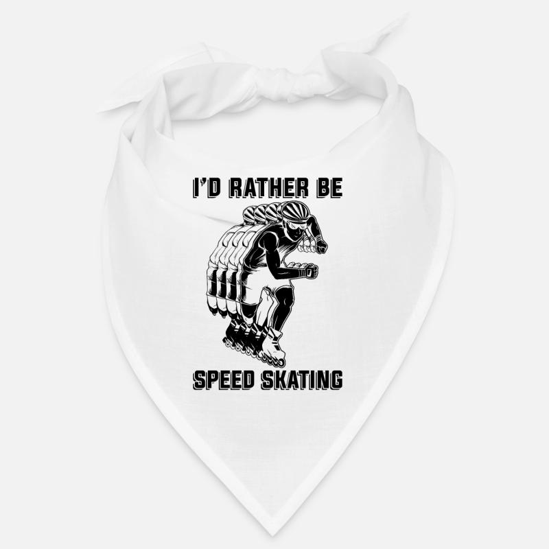 I'd Rather Be Speed Skating Skate Speed Skater Bandana