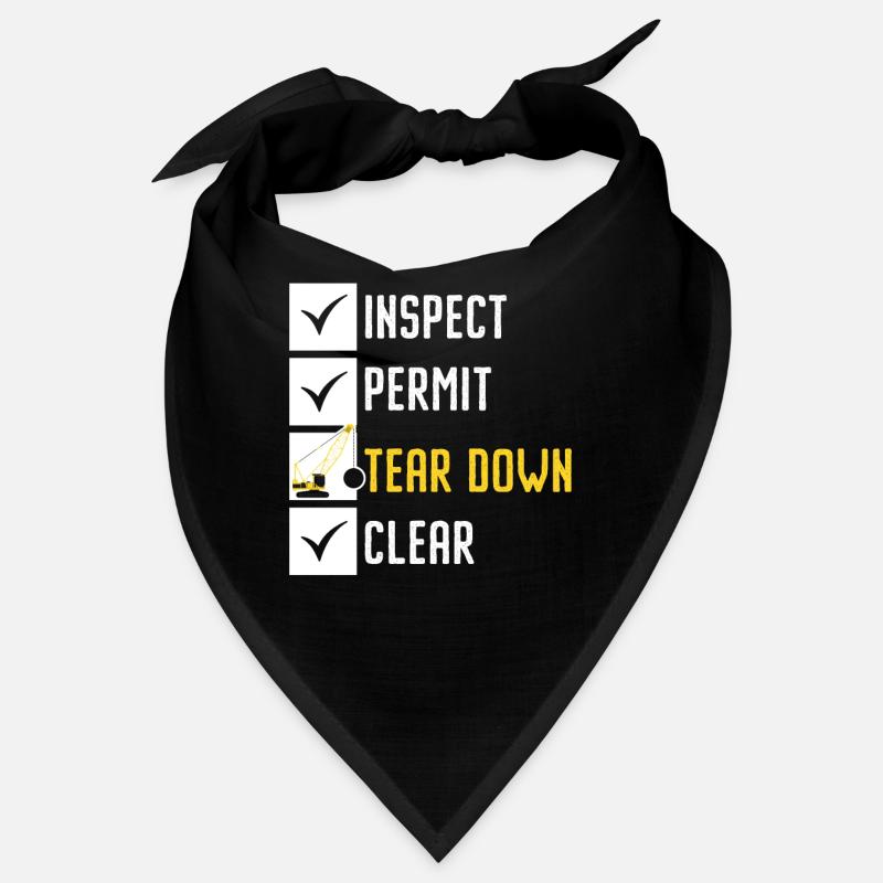 Inspect Permit Tear Down Clear House Demolition Bandana