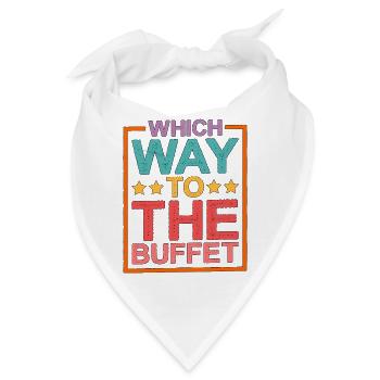 Which Way To The Buffet 15 - Bandana - Weiß - Vorne