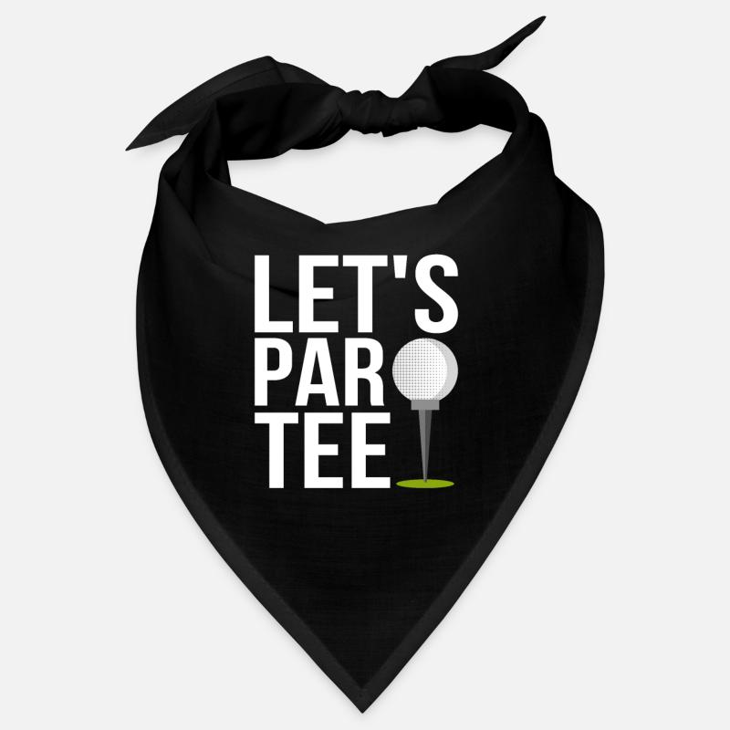 Let's Par Tee Golfing Golf Bandana