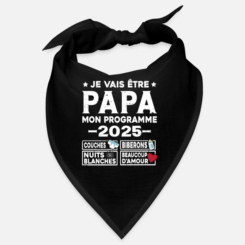 Je vais être papa mon programme en 2025 Bandana