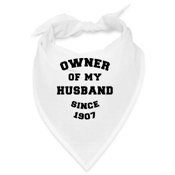 Inhaber meines Mannes seit 1907 Hochzeitstag - Bandana - Weiß - Vorne