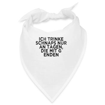 Alkohol Schnaps Spruch - Bandana - Weiß - Vorne
