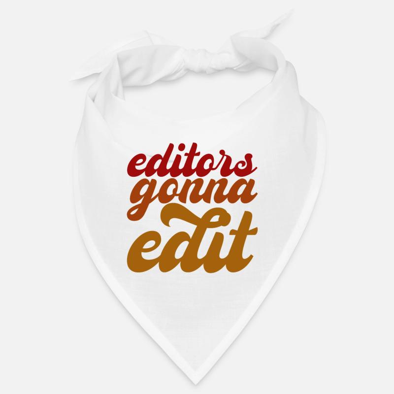 Editors going to Edit Bandana