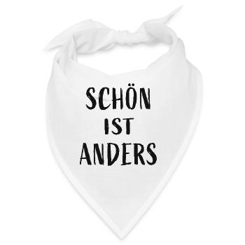 Schön ist anders - Bandana - Weiß - Vorne