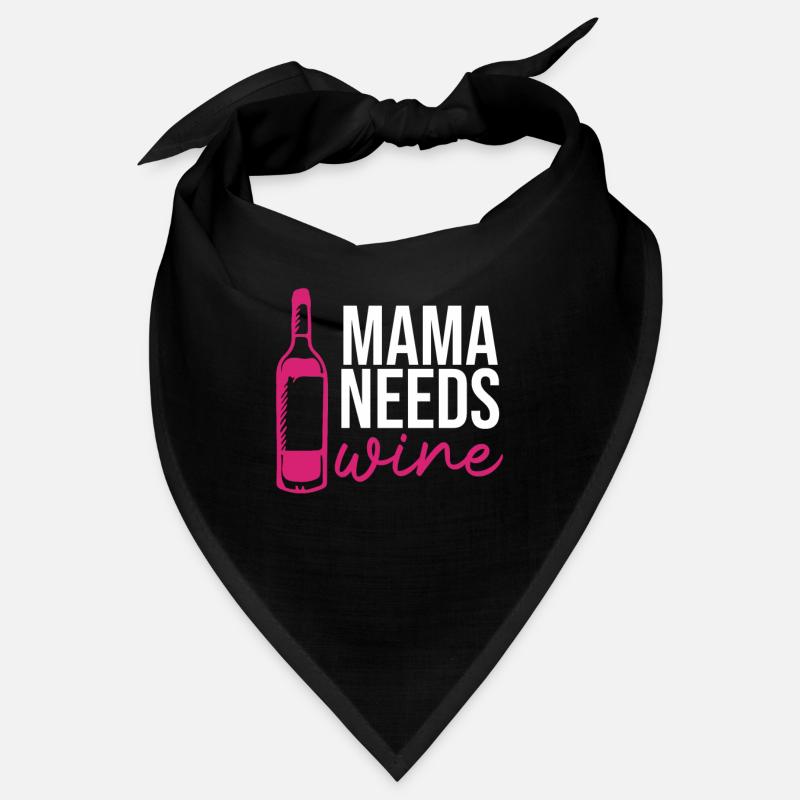 Mom needs wine drinking lovers drinkers Bandana