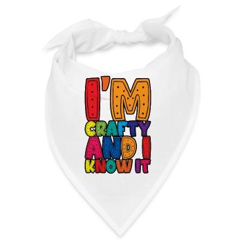 I'm Crafty And I Know It 3 - Bandana - Weiß - Vorne
