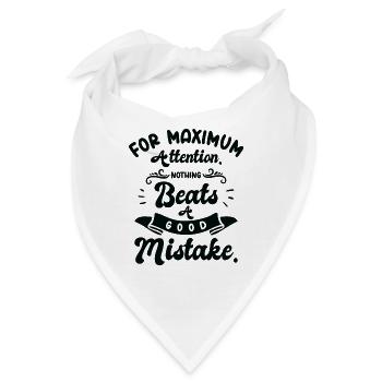 Maximale Aufmerksamkeit Gut Fehler - Bandana - Weiß - Vorne
