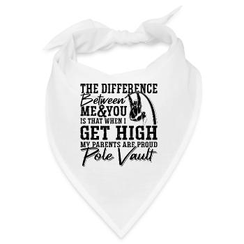 The Difference Between Me Vaulting Pole Vaulter - Bandana - Weiß - Vorne
