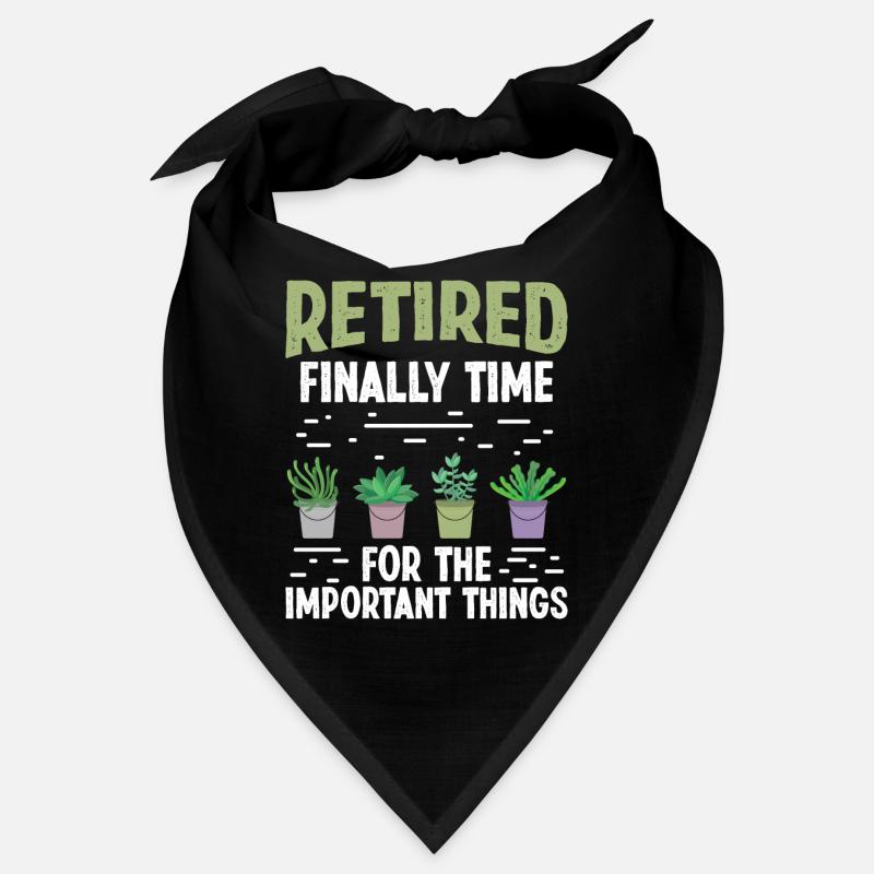 Retiré enfin Il est temps pour les choses importantes Bandana