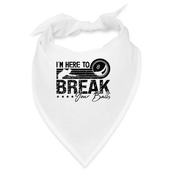 I'm Here To Break Your Retro Cue Stick Pool Player - Bandana - Weiß - Vorne