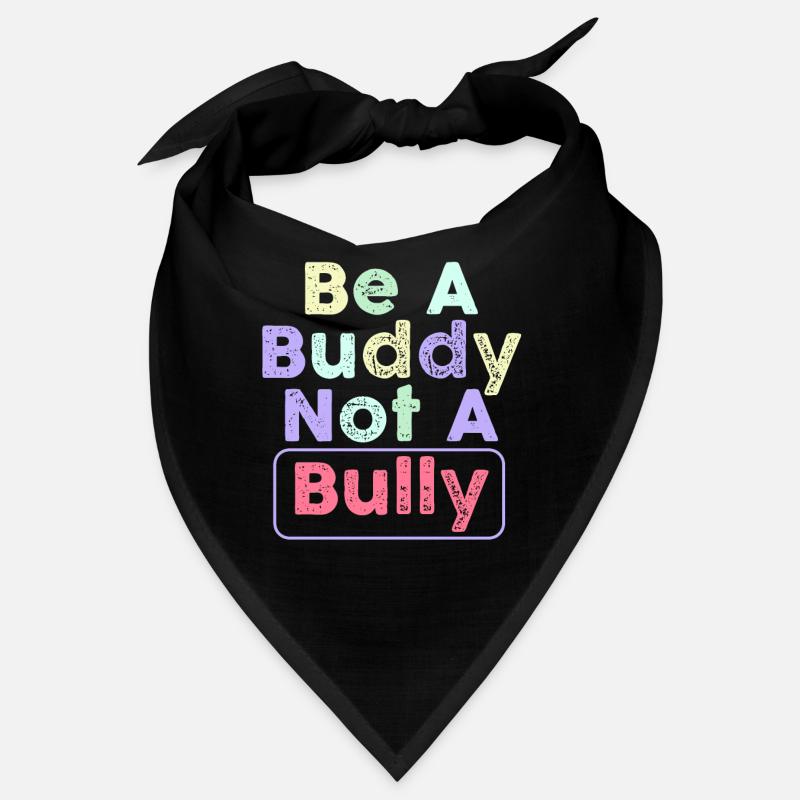 Sei ein Kumpel, kein Mobber Anti-Mobbing Bandana