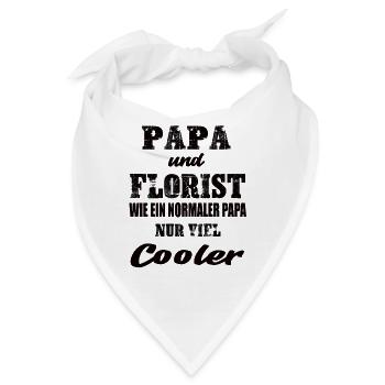 Papa und Florist - Bandana - Weiß - Vorne