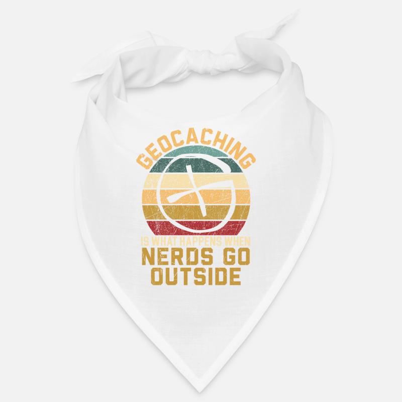 Geocaching is what happens when nerds are looking for Bandana