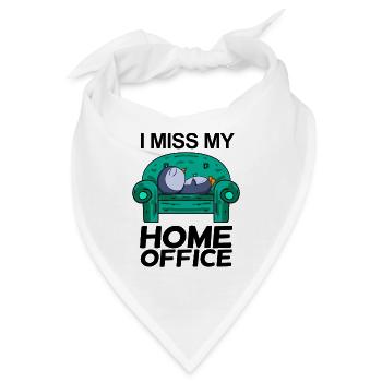 Home Office Vermissen Humor Lustig - Bandana - Weiß - Vorne