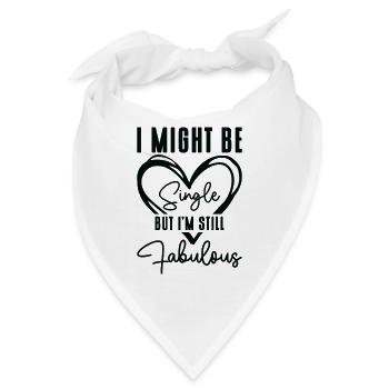 Single Status Fabulous Independent Single Quotes - Bandana - Weiß - Vorne