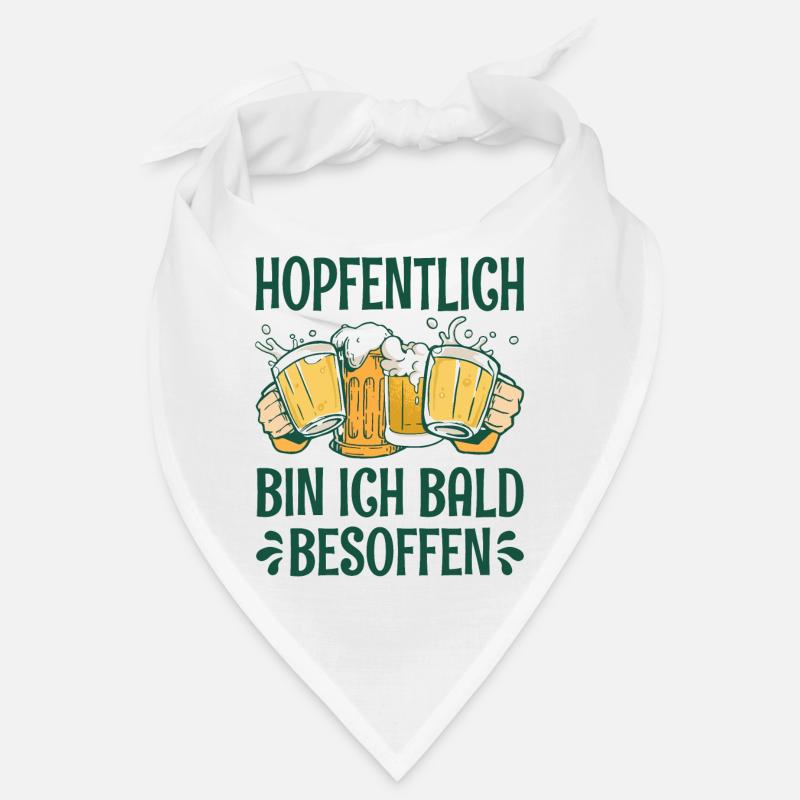 Hopfentlich Bin Ich Bald Besoffen Bier Saufen Bandana