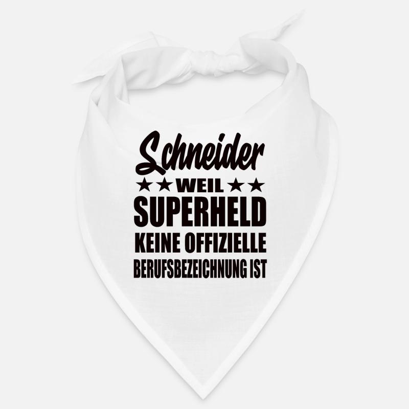 Schneider Superheld Spruch Bandana