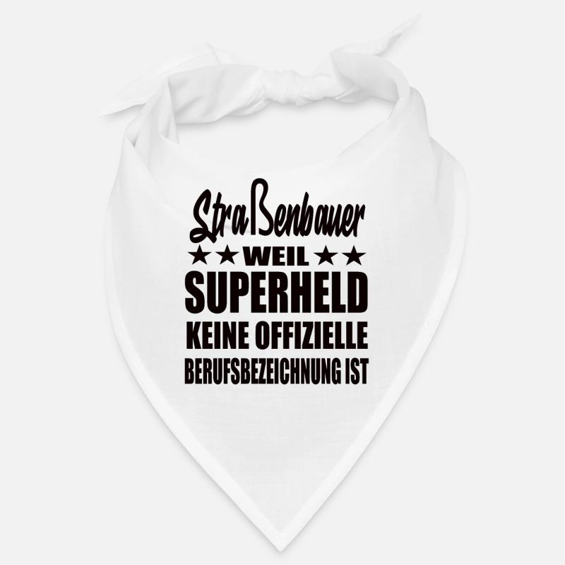 Straßenbauer Superheld Spruch Bandana