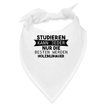 Holzbildhauer lustiger Spruch - Bandana - Weiß - Vorne