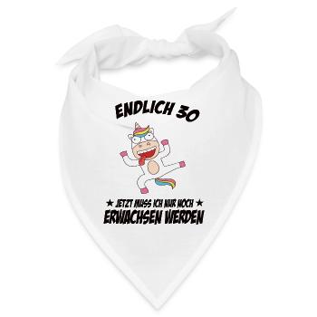 30 Geburtstag Positive Sprüche Zum 30 geburtstag - Bandana - Weiß - Vorne