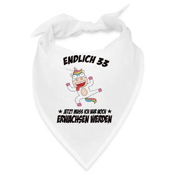33 Geburtstag Positive Sprüche Zum 33 geburtstag - Bandana - Weiß - Vorne