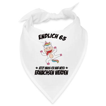 65 Geburtstag Positive Sprüche Zum 65 geburtstag - Bandana - Weiß - Vorne