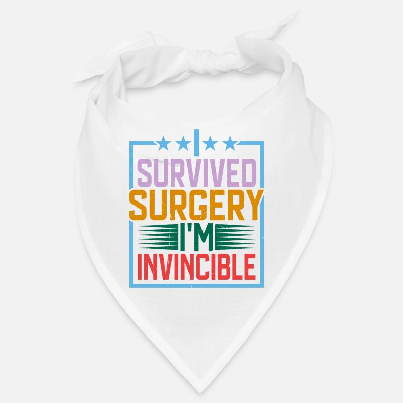 I Survived Surgery, I'm Invincible 4 Bandana
